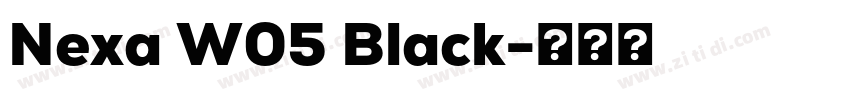 Nexa W05 Black字体转换